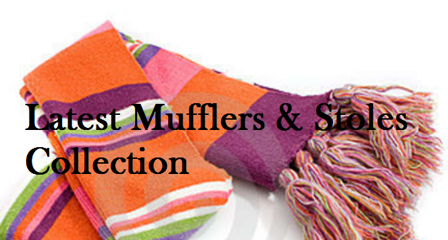 Latest Mufflers and Stole for Winter 2014-2015