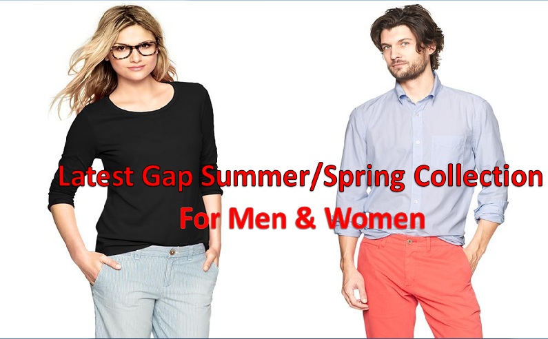 Latest Gap Summer Spring Collection For Men and Women 2014-2015