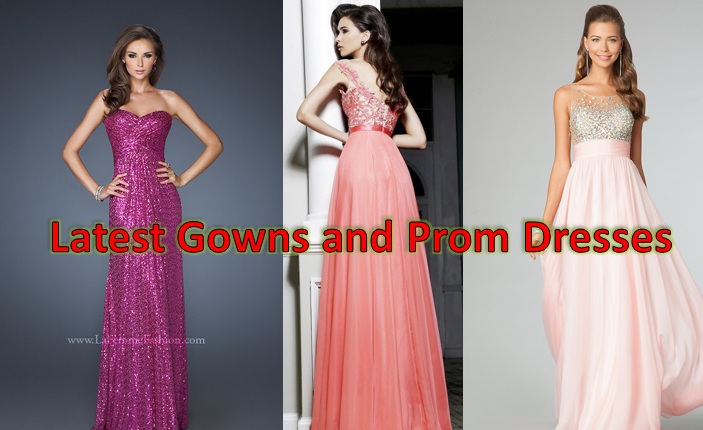 Latest Fancy Gowns, Prom and Cocktail dresses for Weddings and Parties 2014