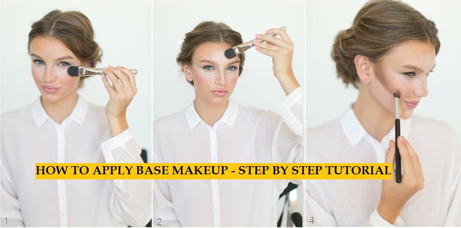 How To Apply Perfect Base Makeup Tutorial Steps